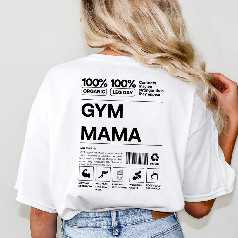 Today's Special Gym Mama Ingredients T-Shirt