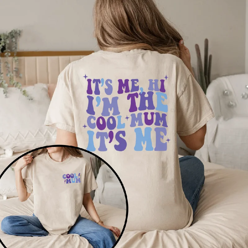 Big Discounts I'm The Cool Mum Hi  Front & Back Graphic Sand T-shirt