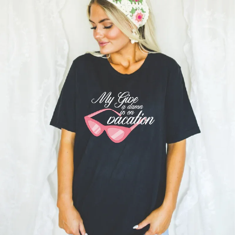 Early Access My Give A Damn Is On Vacation Women's T-shirt