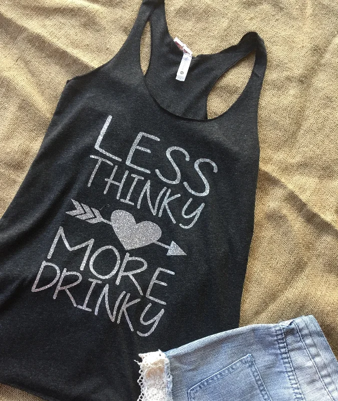 Weekend Sale: Don't Miss Out Less Thinky, More Drinky Tank Top