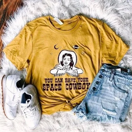 Quick Sale You can have your space Tee